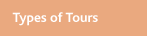 Types of  tours